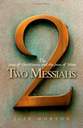 Two Messiahs